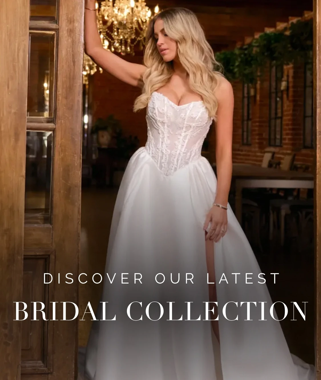 Discover our Bridal Collection